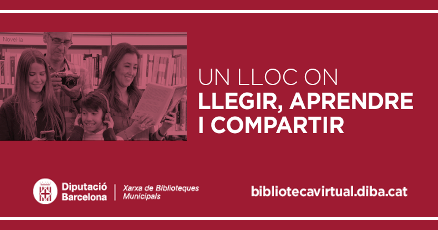 Campanya «Una biblioteca a la teva vida»