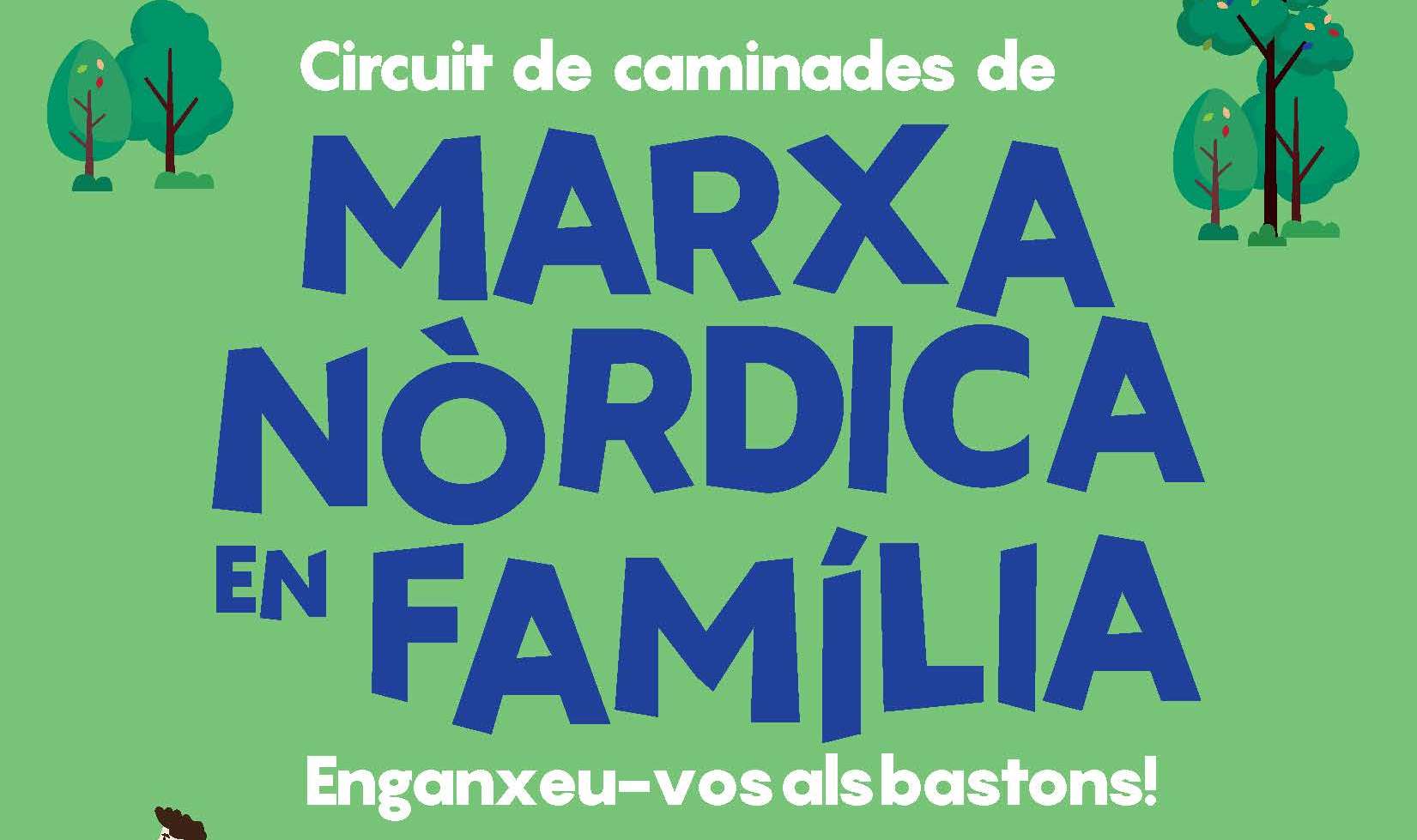 Marxa Nòrdica en Família