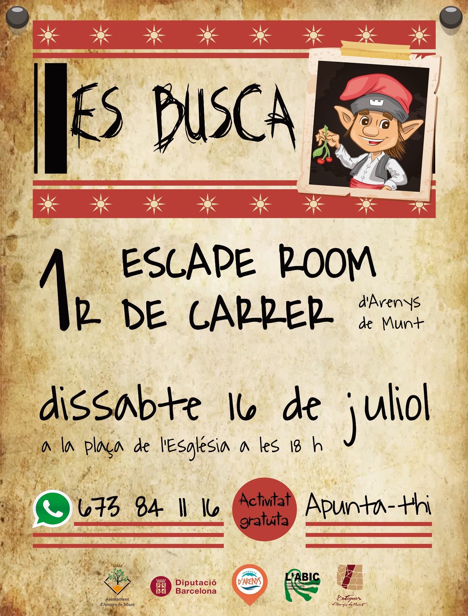 Cartell 'Es busca', 1r escape room de carrer 16-7-22