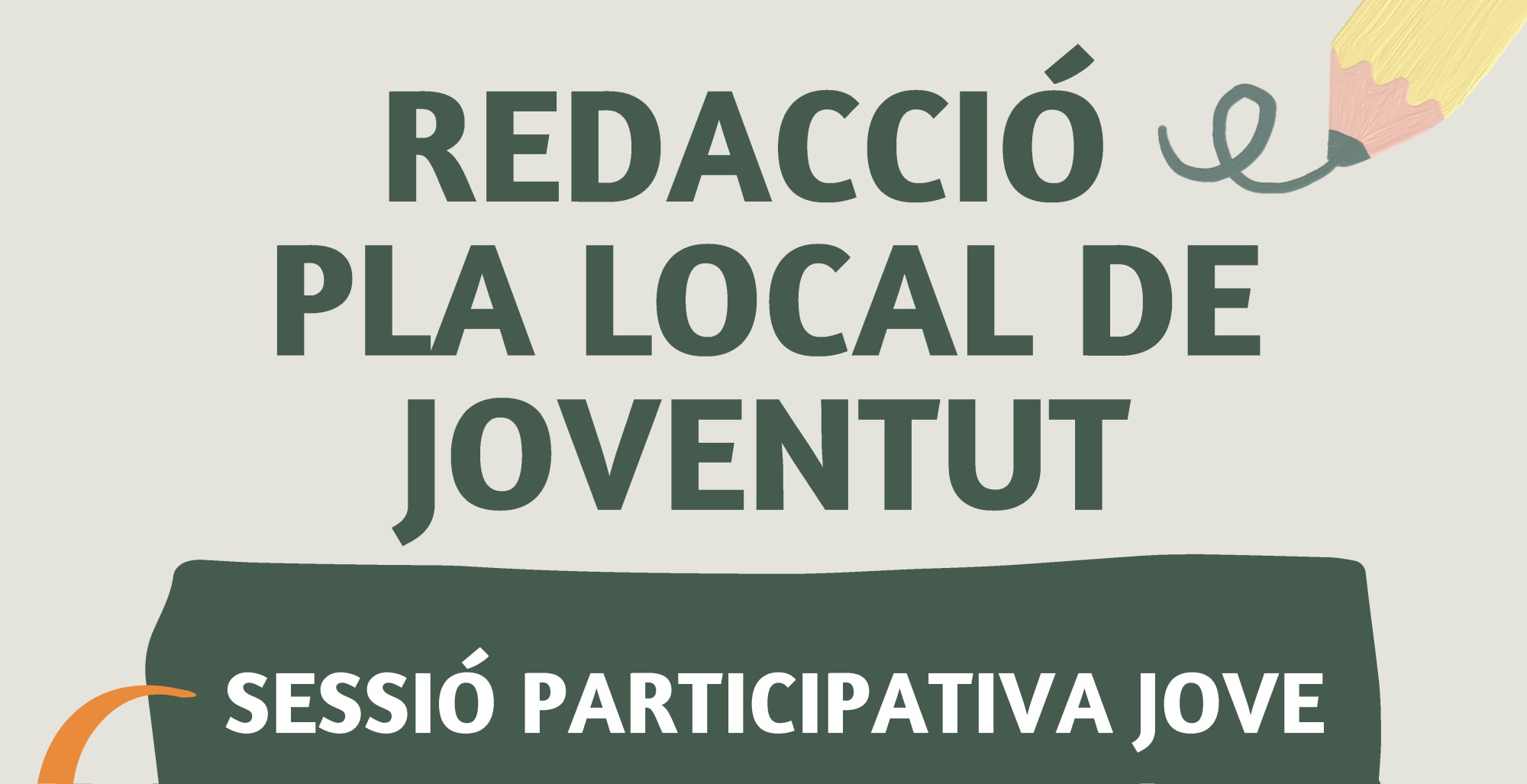 Sessió participativa jove per a la redacció del nou Pla Local de Joventut