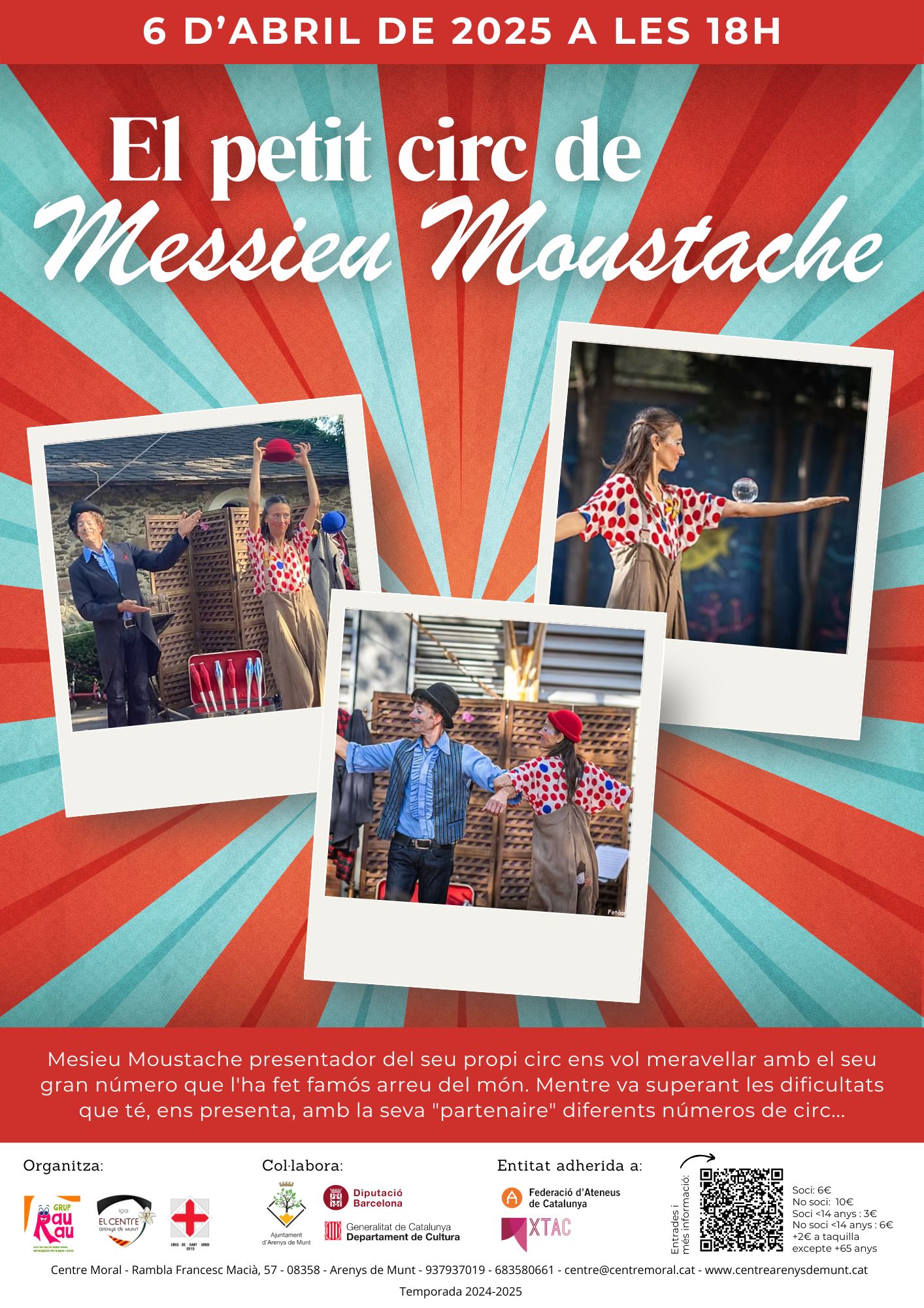 Cartell Centre El petit circ de Messieu Moustache 6-4-25
