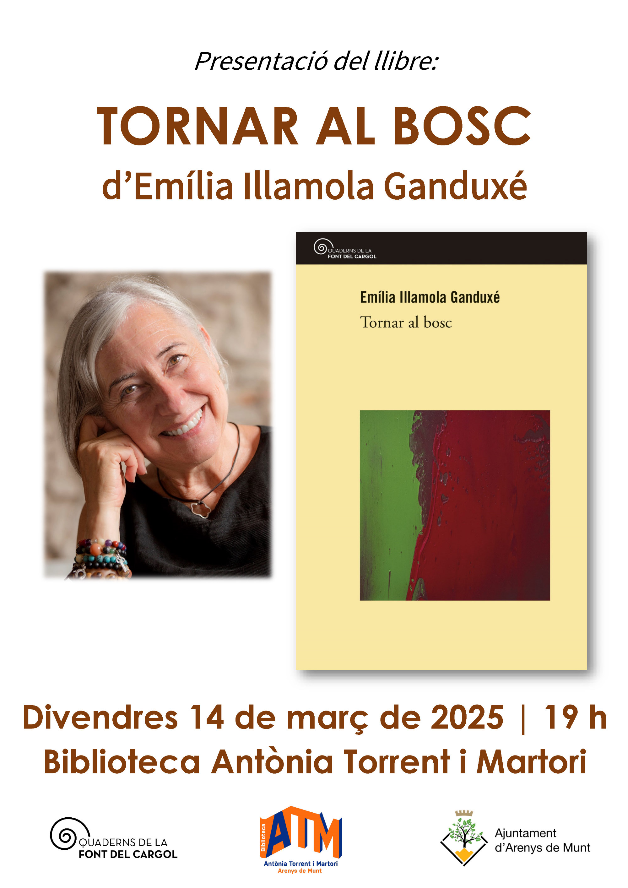 Cartell Presentació llibre 'Tornar al bosc' d'Emília Illamola Ganduxé 14-3-25