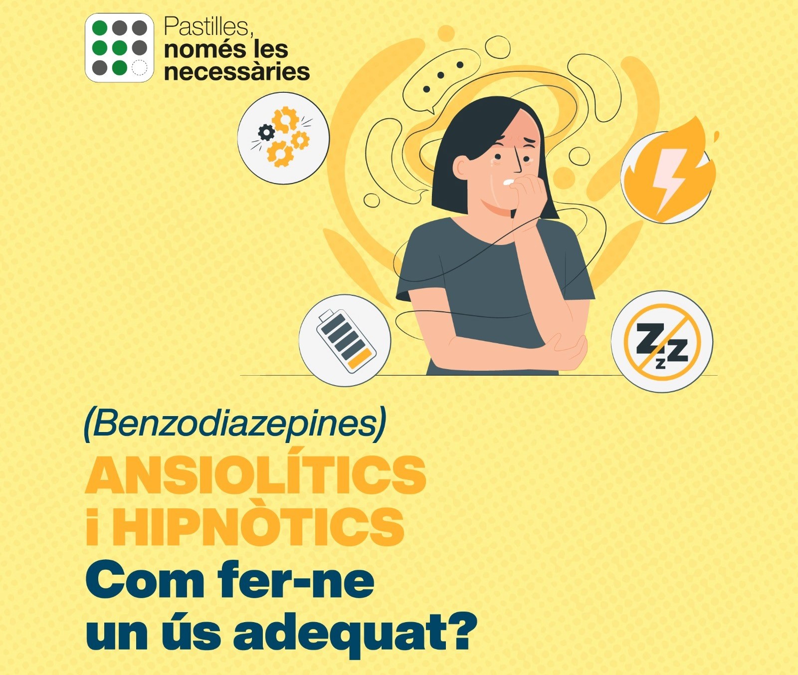 Com fer un ús adequat d'ansiolítics i hipnòtics (benzodiazepines)