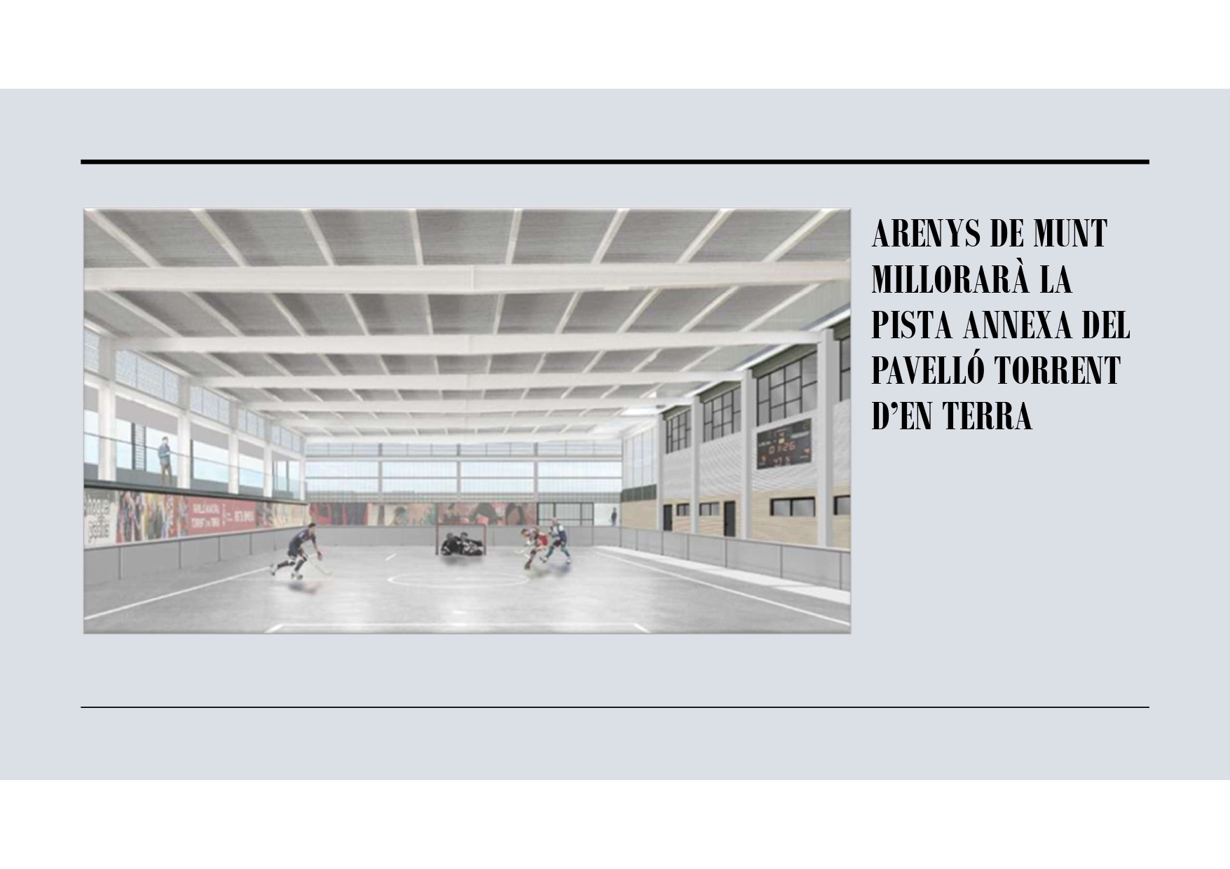 La Diputaci&oacute; de Barcelona concedeix 280.000 &euro; a Arenys de Munt per al tancament de la pista annexa del Pavell&oacute; Torrent d'en Terra