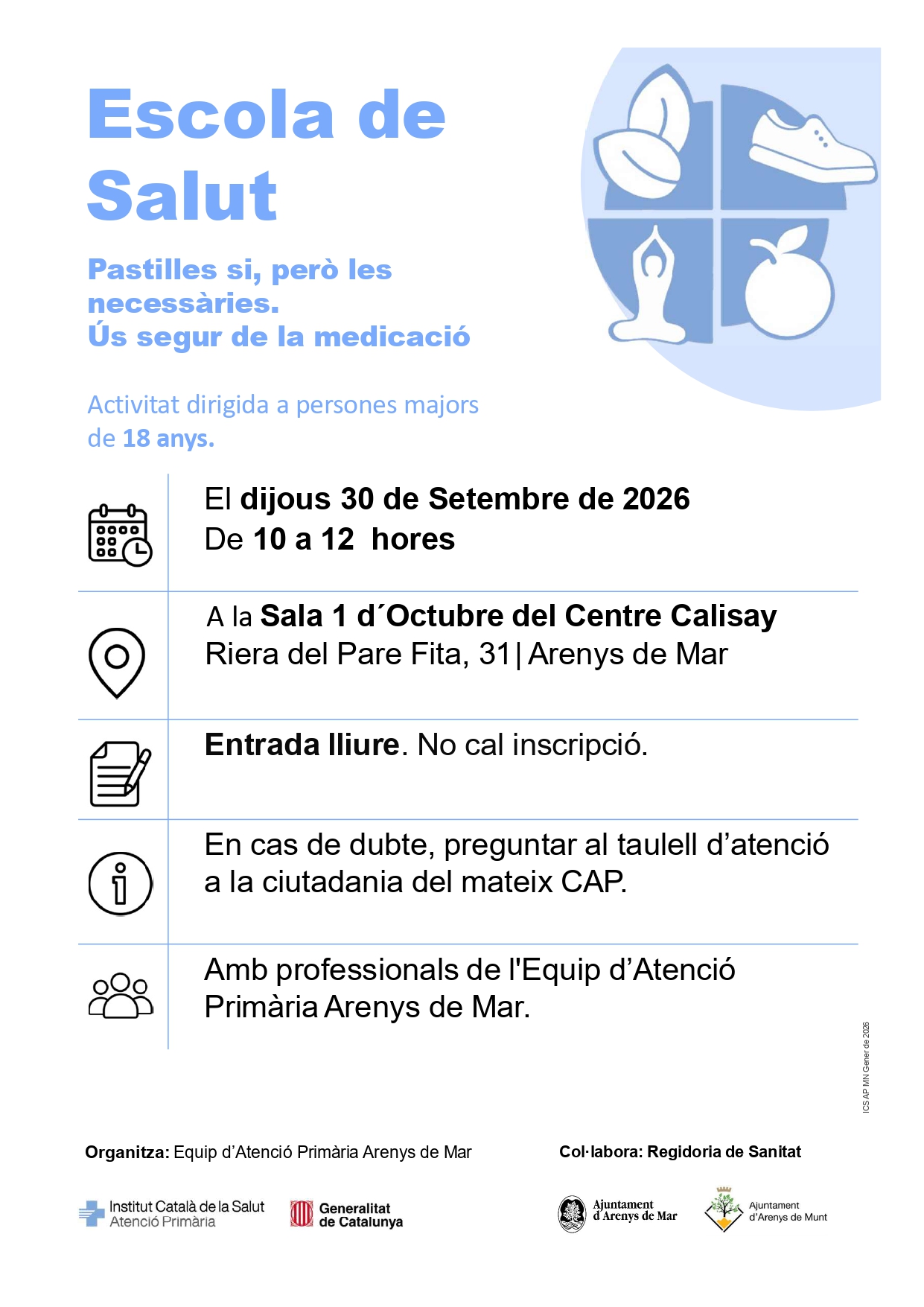 Xerrada Escola de Salut - Pastilles si, per&ograve; les necess&agrave;ries.