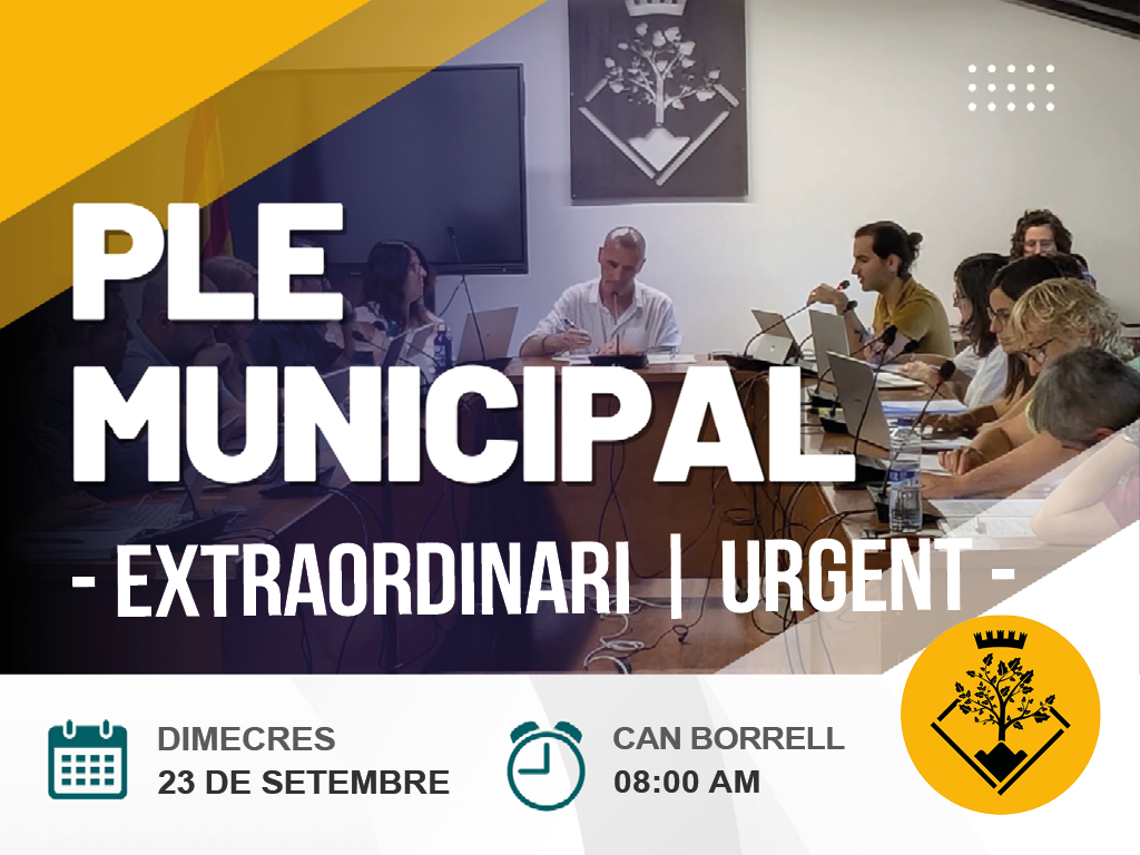 Ple extraordinari i urgent el dimecres 23 de setembre 