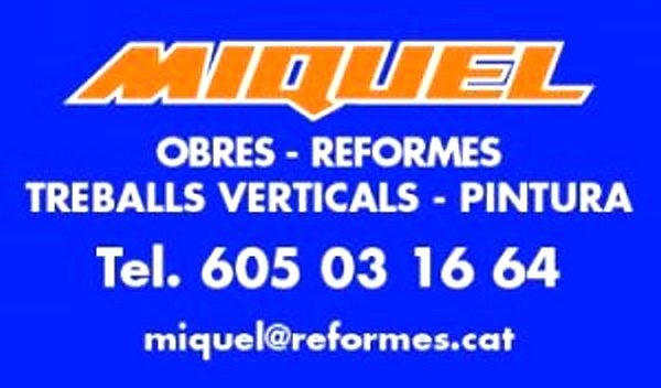 Miquel, obres i reformes